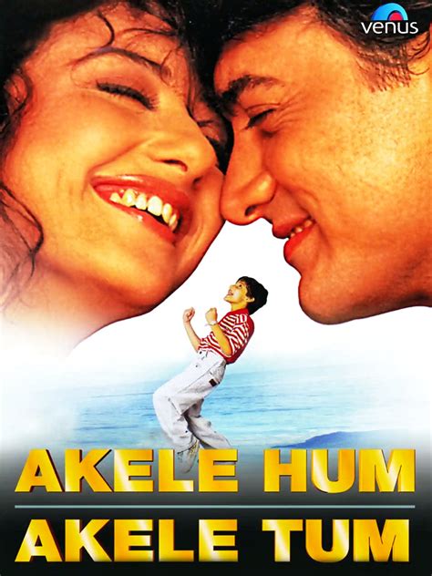 Akele Hum Akele Tum Movie: Review | Release Date | Songs | Music | Images | Official Trailers ...