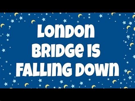 London Bridge Is Falling Down Song! Children will love to sing and dance along with this Popular ...