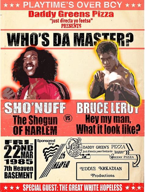 sho-nuff-vs-bruce-leroy-fight-promo-poster-by-bolosamoa75 | The Last Dragon Tribute