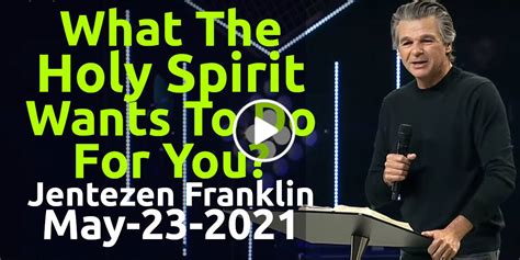 Jentezen Franklin, Free Chapel Sunday Sermon (May-23-2021) What The ...