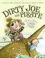 Amazon.com: Dirty Joe, the Pirate: A True Story (9780066237800): Bill Harley, Jack E. Davis: Books