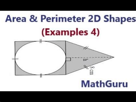 Area and Perimeter | 2D Shapes | Examples 4 - YouTube