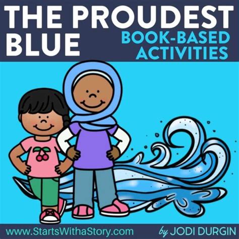 The Proudest Blue Activities and Lesson Plans for 2024 - Teaching with Jodi Durgin and Company