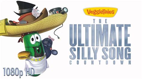 VeggieTales: The Ultimate Silly Song Countdown (1080p HD) - YouTube