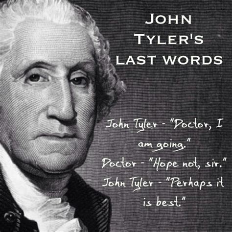 John Tyler Famous Quotes. QuotesGram