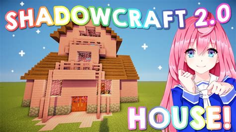 Ldshadowlady Minecraft House