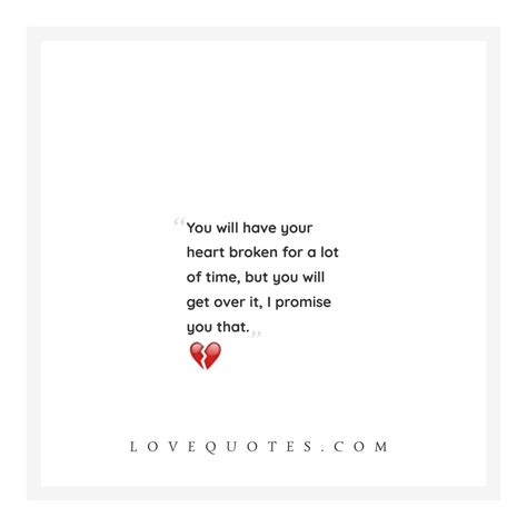 Have Your Heart Broken - Love Quotes