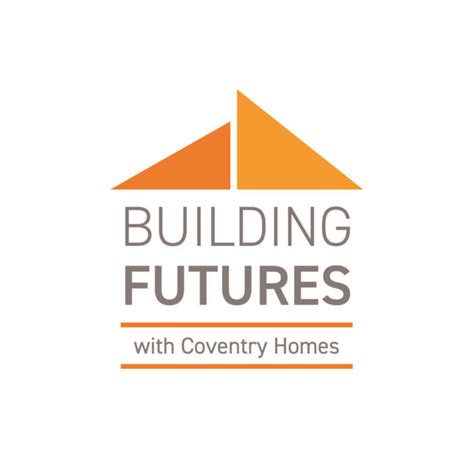 Building Futures - Coventry Homes Edmonton