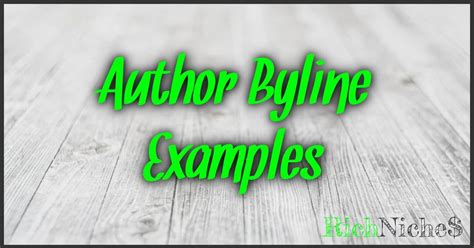 Author Byline Examples: Quick Guide To Best Practices