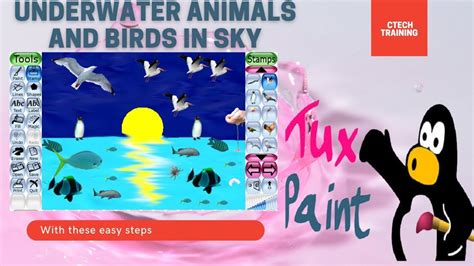 Tux Paint Tutorial- Learn how to draw easy stamp tool and making underwa... in 2021 | Tux paint ...