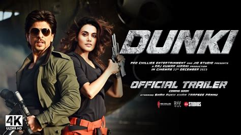 Dunki Official Trailer | Shah Rukh Khan, Tapsee Pannu |dunki trailer ...