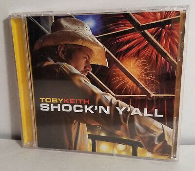 Shock'n Y'All by Toby Keith (CD, May-2005, MCA Nashville) 602498804179 | eBay