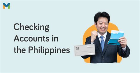 Checking Accounts in the Philippines: Updated Guide 2023