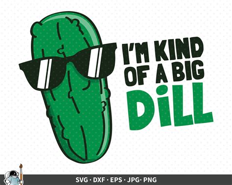 Dill Pickle SVG Art of a Big Dill SVG Pickle Vector Pickle | Etsy