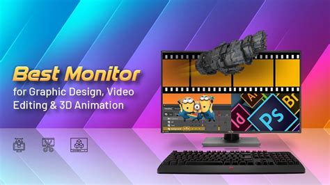 Best Monitor for Graphic Design, Video Editing & 3D Animation (Updated)