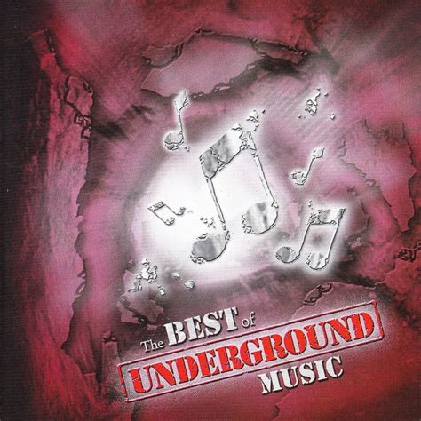 ‎The Best of Underground Music by Various Artists on Apple Music