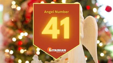 Angel Number 41 Meaning And Significance - Litairian