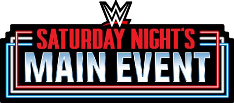 WWE: Saturday Night's Main Event Logo by AlexTLSBF on DeviantArt