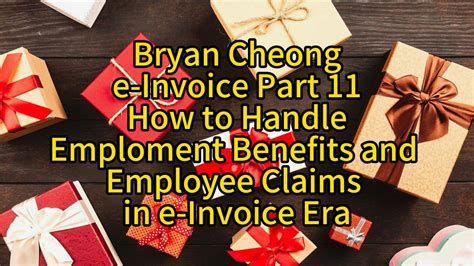 How to Handle Employment Benefits & Employee Claims In e-Invoice