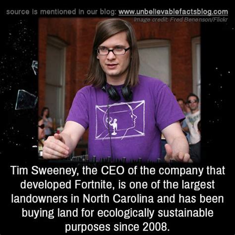 Tim Sweeney, the CEO of the company that developed Fortnite, is one of the largest landowners in ...