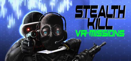 Steam Community :: Stealth Kill VR Missions