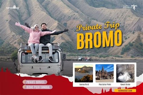 Paket Wisata Bromo Murah dan Terbaik 2025 • Nahwa Tour