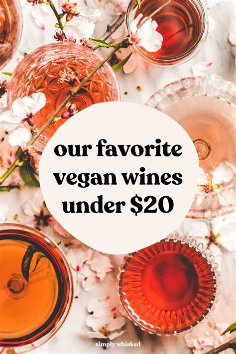 Our Favorite Vegan Wine Brands Under $20 - Simply Whisked