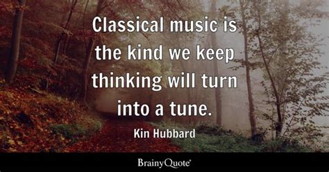 Classical Music Quotes - BrainyQuote