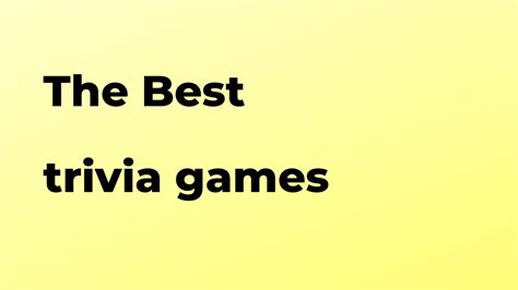 What is the best trivia games for Android and iPhone?