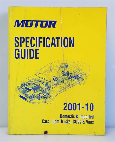 MOTOR Specification Guide 2001-2010 20th Edition Domestic & Imported 21420