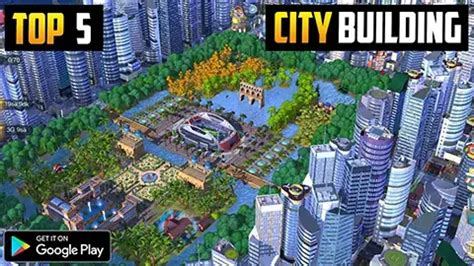 Top 5 Best City Building Games For Android And IOS In 2023