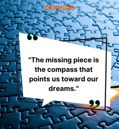 280+ The Missing Piece Quotes (2024) Inspire Your Best Self