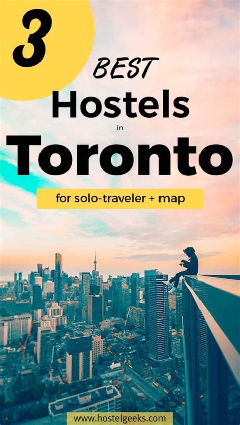 3 BEST + COOLEST Hostels in Toronto 2024 (Solo-Travel + Map)