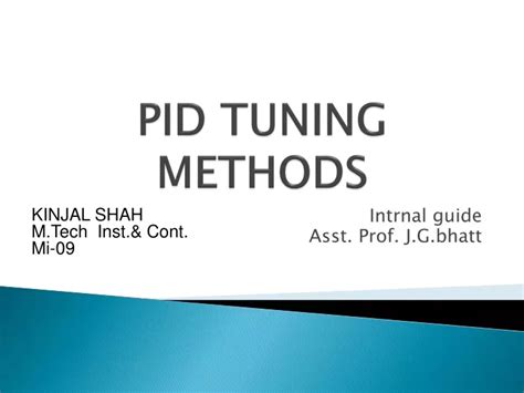 PPT - PID TUNING METHODS PowerPoint Presentation, free download - ID:9570933