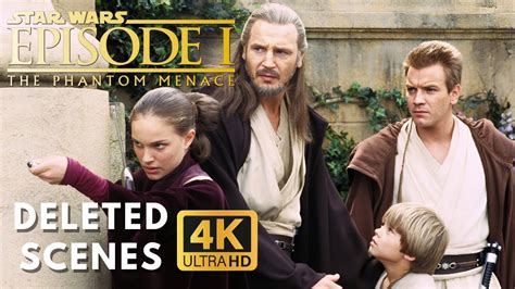 STAR WARS: THE PHANTOM MENACE - DELETED SCENES MOVIE 4K FULL HD - YouTube