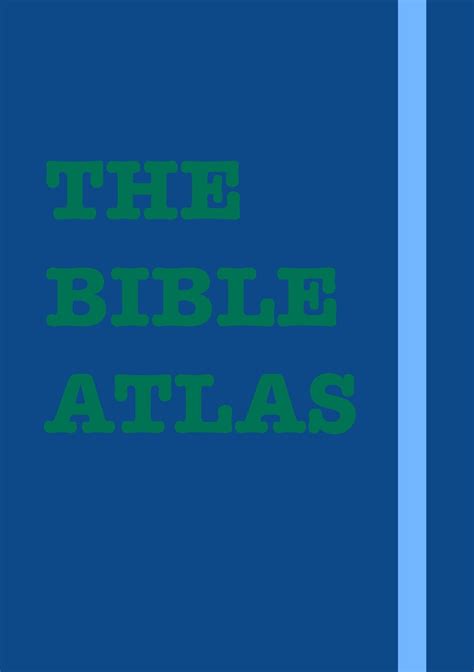 The Bible Atlas Historical Biblical Maps Religious Maps Geography PDF Download - Etsy