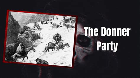 The Donner Party: A Tragic Tale of Survival and Cannibalism | FYI