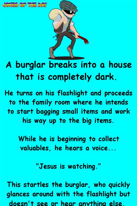 The burglar did not expect this to happen | Joke stories, Jokes, Funny quotes for teens