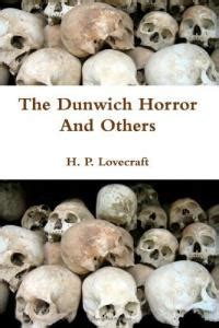 The Dunwich Horror Summary & Study Guide