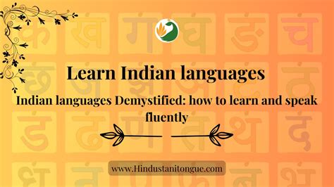 Indian Languages: How to Learn and Speak Fluently with tips