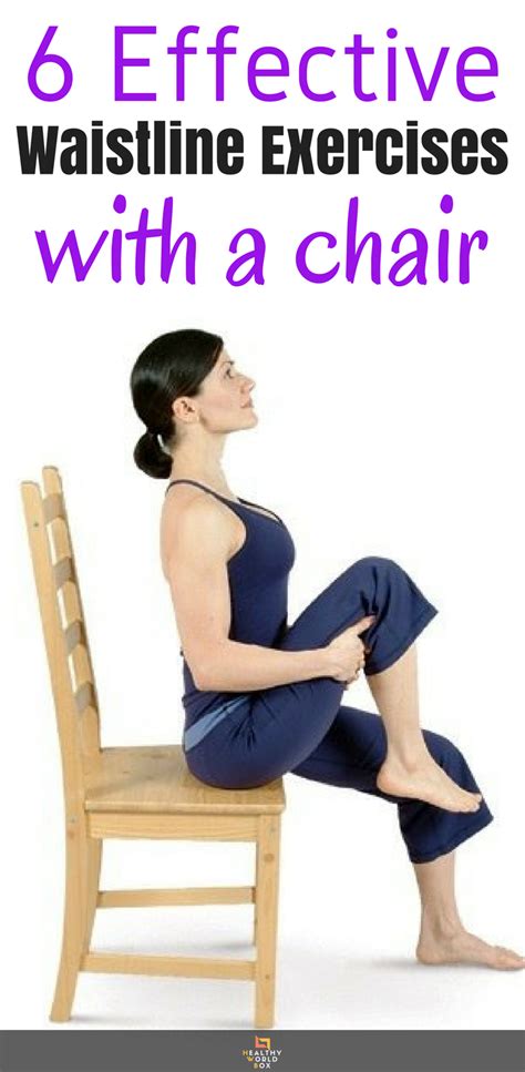 6 Effective Waistline Exercises With a Chair | Exercise, Excercise ...