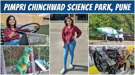 PIMPRI CHINCHWAD SCIENCE PARK | Science Park Pune | Complete guided tour of Pimpri Science Park ...