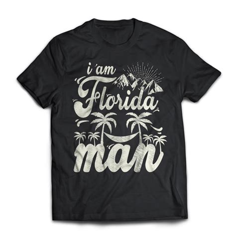 I'am Florida Man ( Florida Man Meme T-Shirt ) - Merch ready designs for Amazon & all other POD Sites