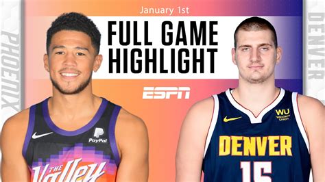 Phoenix Suns vs. Denver Nuggets [FULL GAME HIGHLIGHTS] | NBA on ESPN ...