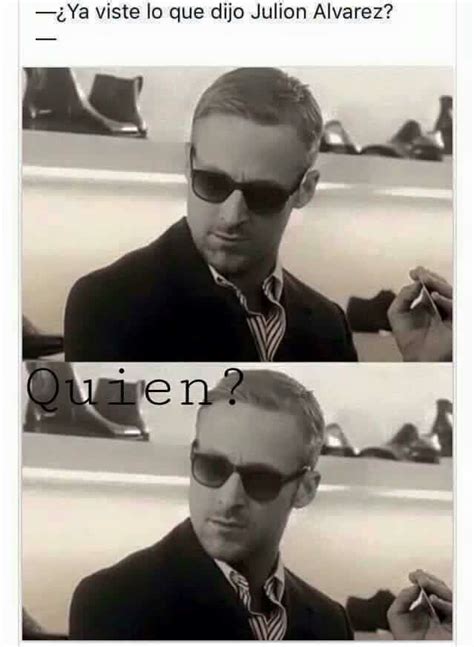 Pin de Karla Maldonado en Meme | Meme ryan gosling, Ryan gosling, Memes