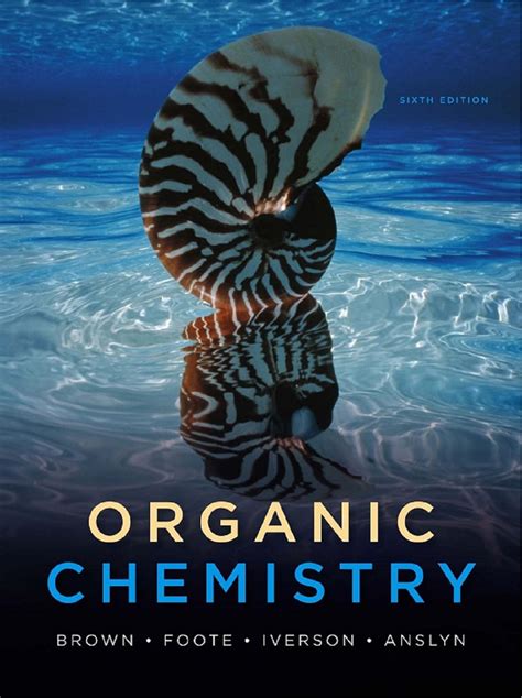 Organic Chemistry 6th Edition by William H. Brown Free Download - Free Book Bank