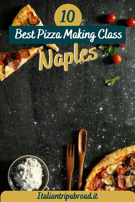 Pizza Making Classes in Naples, Italy