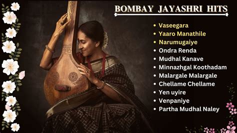 Bombay Jayashri Hits | Tamil Songs | Love Songs | Melody Songs | - YouTube