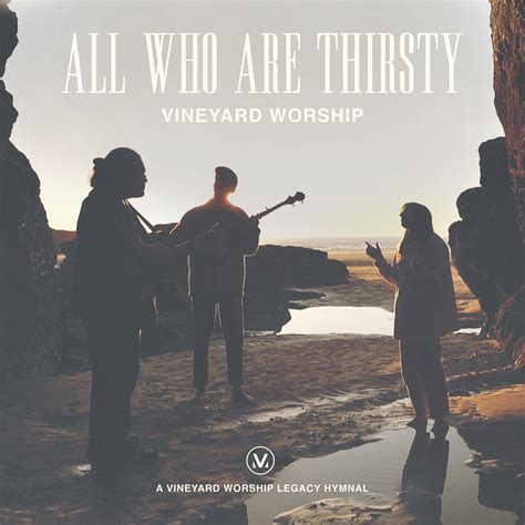 Vineyard Worship UK & Ireland “All Who Are Thirsty” on WorshipTeam – WorshipTeam.com