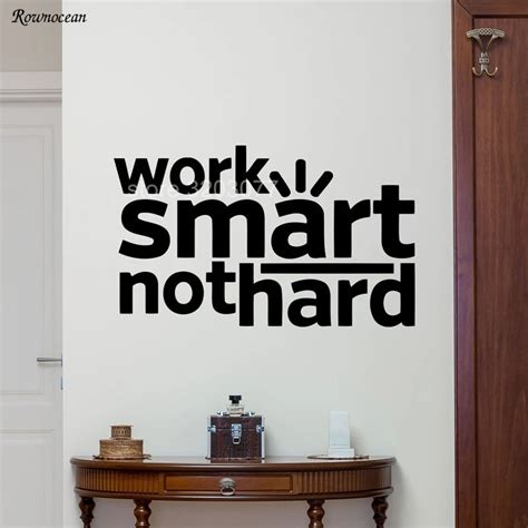 Inspiration-Art-Quotes-Work-Smart-Not-Hard-Office-Wall-Decal ...